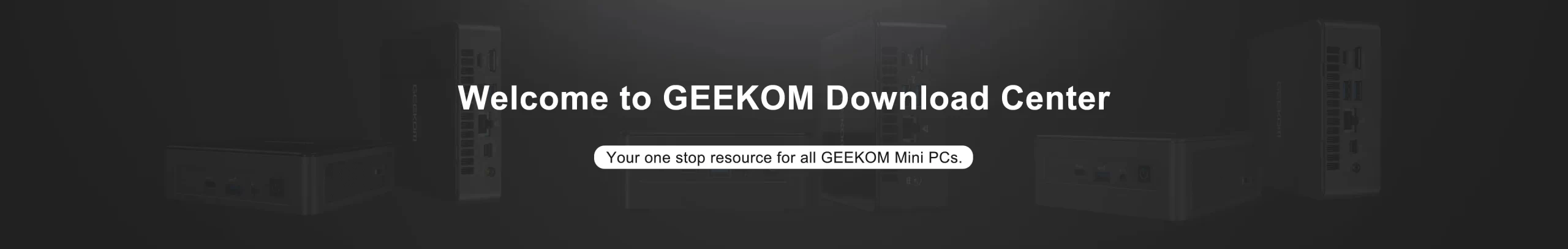GEEKOM-Download-Center