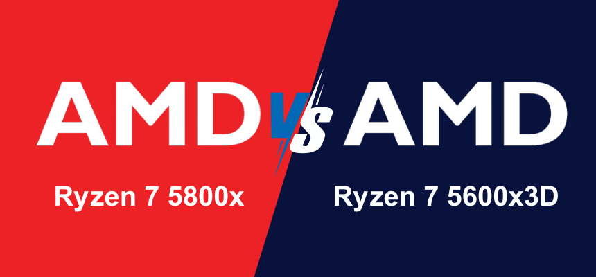 AMD Ryzen 7 5800X Vs AMD Ryzen 7 5800X3D